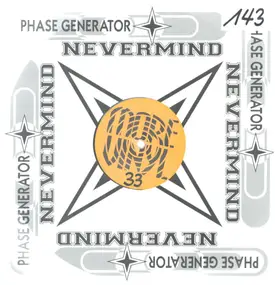Phase Generator - Nevermind