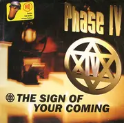 12'' - Phase IV - The Sign Of Your Coming