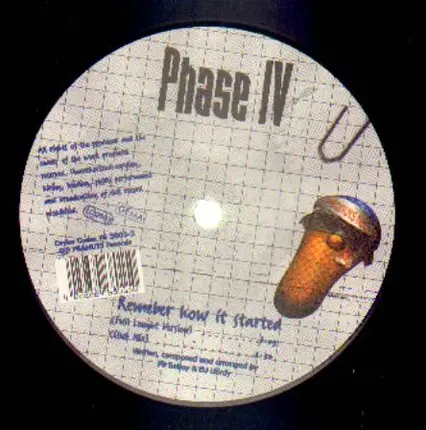 Phase IV - Remember How It Started