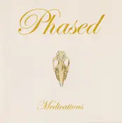 Phased - Medications