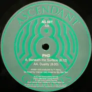 Phd - Beneath The Surface / Duality