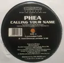 12inch Vinyl Single - Phea - Calling Your Name