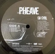 12inch Vinyl Single - Pheave - Go Gyrl