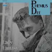 12inch Vinyl Single - Phemius Dee - Lady Fantasy