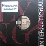 Phenomania - Caramelle EP