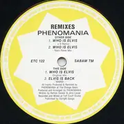 12'' - Phenomania - Who Is Elvis? (Remixes)
