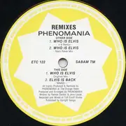 12'' - Phenomania - Who Is Elvis? (Remixes)