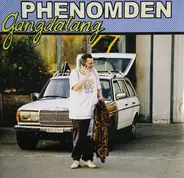 Phenomden - Gangdalang