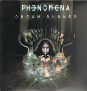 Phenomena - Dream Runner