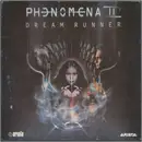7inch Vinyl Single - Phenomena - Dream Runner - MC & VHS missing