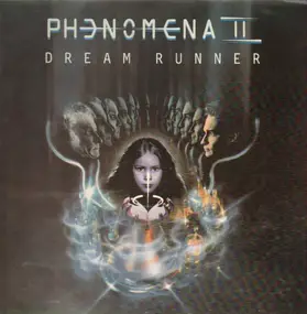 Phenomena II - Dream Runner