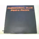 12inch Vinyl Single - Phenomenal Club - Pedro Va Au Brésil