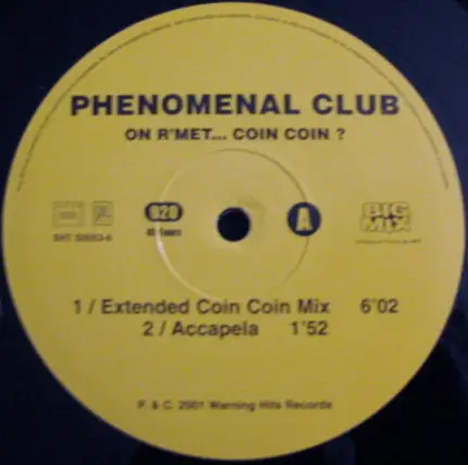 Phenomenal Club - On R'Met...Coin Coin?