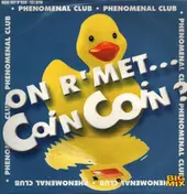 Phenomenal Club - On R'Met...Coin Coin?