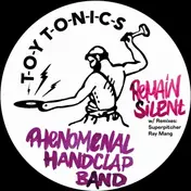 The Phenomenal Handclap Band - Remain Silent