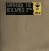 Phenomenia - Who Is Elvis? '99