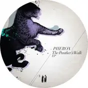 Pherox - THE PANTHER'S WALK EP