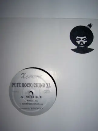 Phife Dawg / Chino XL - 192 / A Word