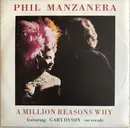 7inch Vinyl Single - Phil Manzanera - A Million Reasons Why
