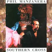 Phil Manzanera - Southern Cross