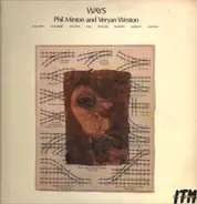 Phil Minton and Veryan Weston - Ways