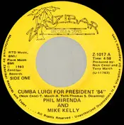 Mike Kelly - Cumba Luigi For President '84' / Shall We Walk Or Take A Dog