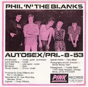 7inch Vinyl Single - Phil 'N' The Blanks - Autosex / PRL-8-53