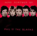 LP - Phil 'n' The Blanks - Head Screwed On