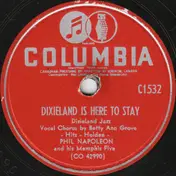 Phil Napoleon And His Memphis Five - Dixieland Is Here To Stay / I Wish I Could Shimmy Like My Sister Kate