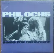 LP - Phil Ochs - Sings For Broadside