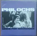 LP - Phil Ochs - Sings For Broadside