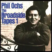 Phil Ochs - The Broadside Tapes 1