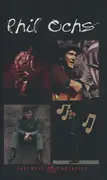 CD-Box - Phil Ochs - Farewells & Fantasies