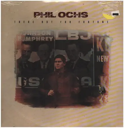 Phil Ochs - There but for fortune