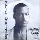 7inch Vinyl Single - Phil O'Kings - Homo Gay