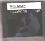 CD - Phil Aiken - It's Always The Quiet Ones