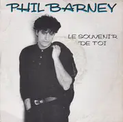 7inch Vinyl Single - Phil Barney - Le Souvenir De Toi