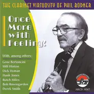 Phil Bodner - Clarinet Virtuosity: Once More With Feeling!