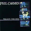 CD - Phil Carmen - Walkin' the Dog