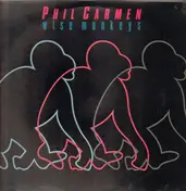 Phil Carmen - Wise Monkeys