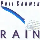 7inch Vinyl Single - Phil Carmen - Rain