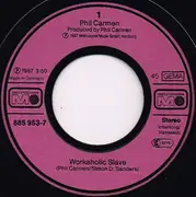 7inch Vinyl Single - Phil Carmen - Workaholic Slave