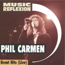 CD - Phil Carmen - Great Hits (Live)