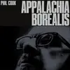 LP - Phil Cook - Appalachia Borealis