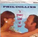 7'' - Phil Collins - A Groovy Kind Of Love