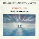 7inch Vinyl Single - Phil Collins And Marilyn Martin - Separate Lives (Thème Du Film White Nights)