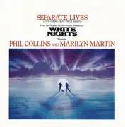 7inch Vinyl Single - Phil Collins And Marilyn Martin - Separate Lives (Love Theme From White Nights)