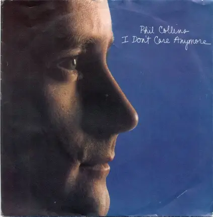 Phil Collins - I Don't Care Anymore