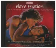 Phil Collins / Scorpions / Bette Midler a.o. - Slow Motion Vol.2