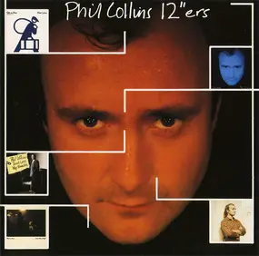 Phil Collins - 12"ers